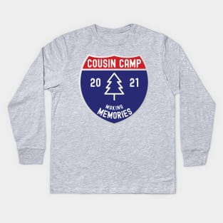 Cousin Camp Making Memories 2021 Kids Long Sleeve T-Shirt